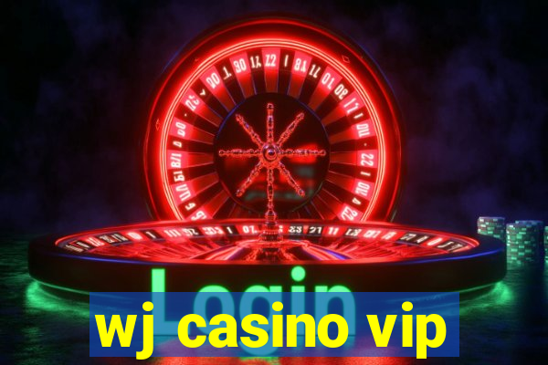 wj casino vip