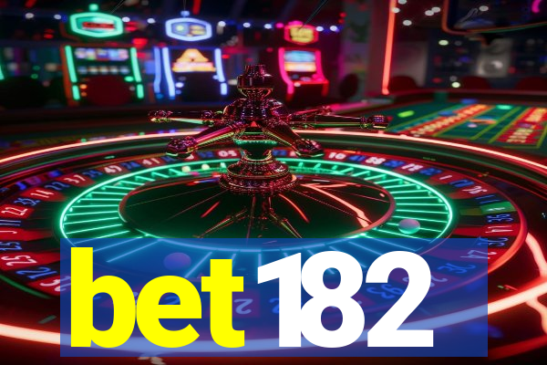 bet182