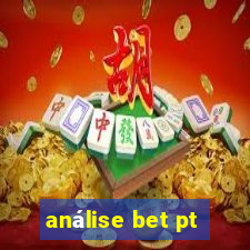 análise bet pt