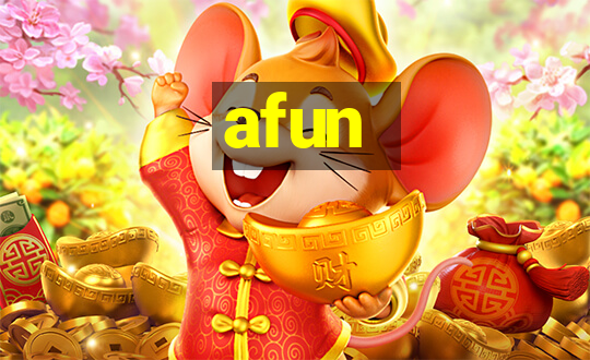 afun