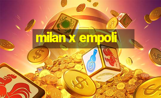 milan x empoli