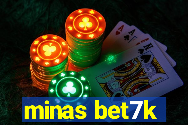 minas bet7k