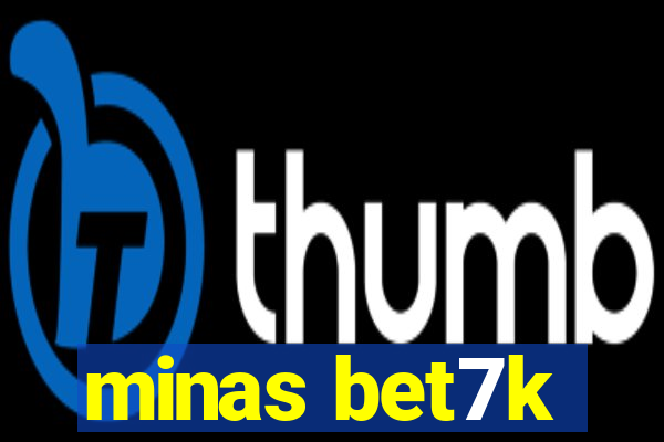 minas bet7k