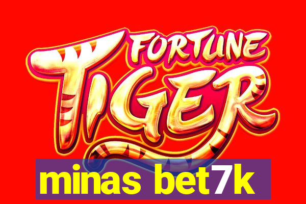 minas bet7k