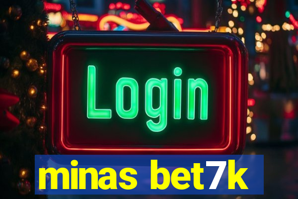 minas bet7k