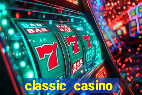 classic casino slots games