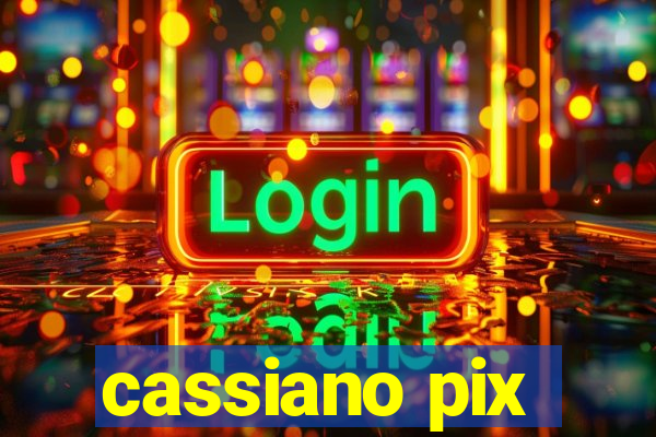 cassiano pix