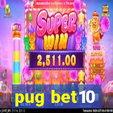 pug bet10