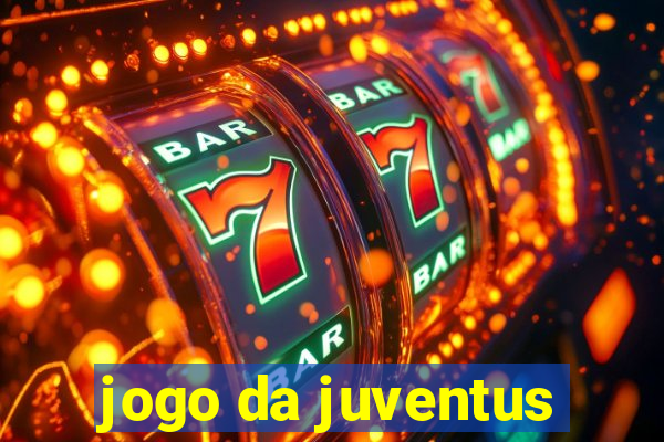 jogo da juventus