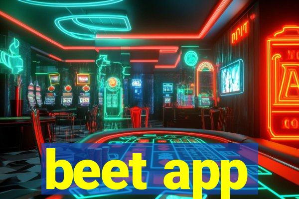 beet app