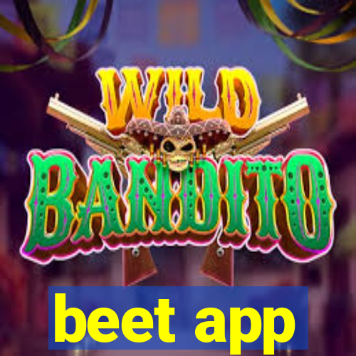 beet app