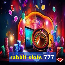 rabbit slots 777