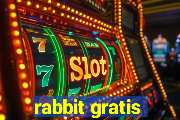 rabbit gratis