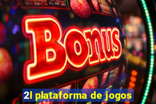 2l plataforma de jogos