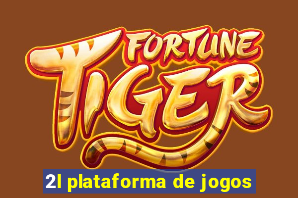 2l plataforma de jogos