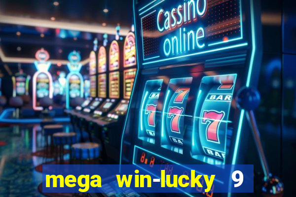 mega win-lucky 9 tongits pusoy