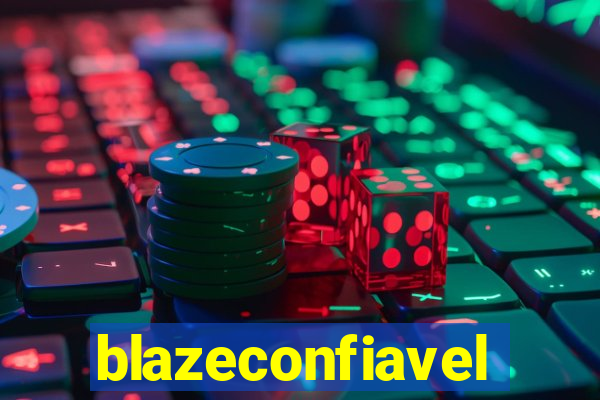 blazeconfiavel