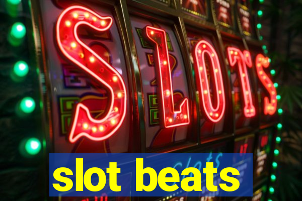 slot beats