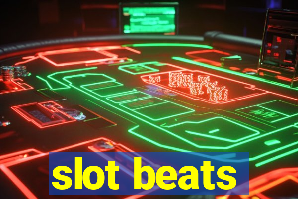 slot beats