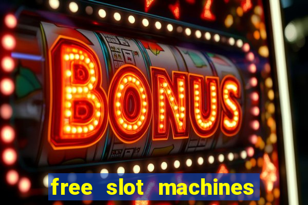 free slot machines with no download