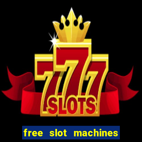 free slot machines with no download