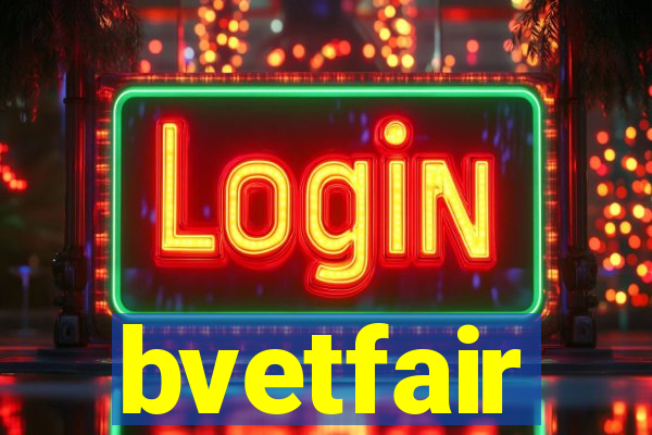 bvetfair