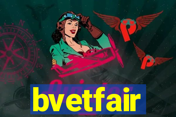 bvetfair