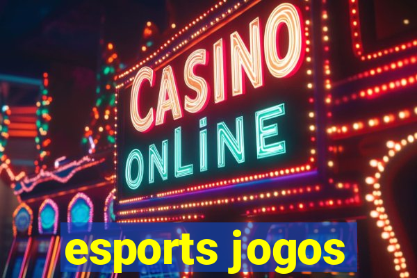 esports jogos