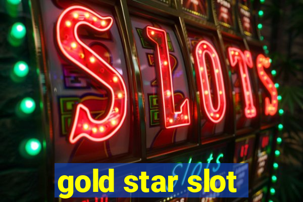 gold star slot