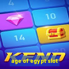 age of egypt slot