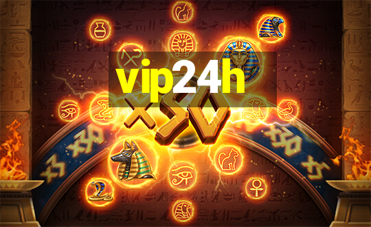 vip24h