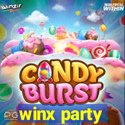 winx party