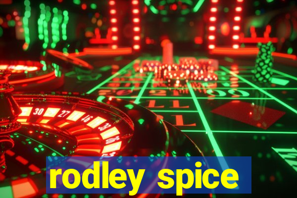 rodley spice