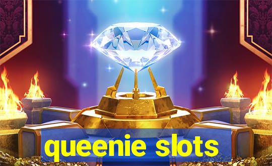 queenie slots