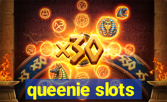 queenie slots