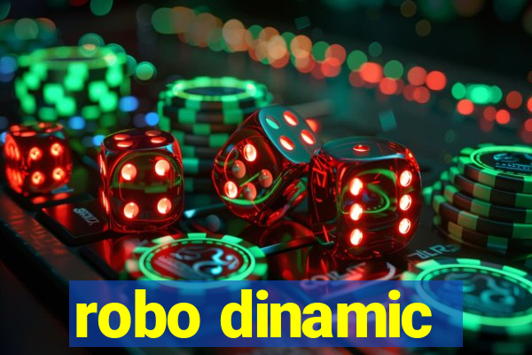 robo dinamic