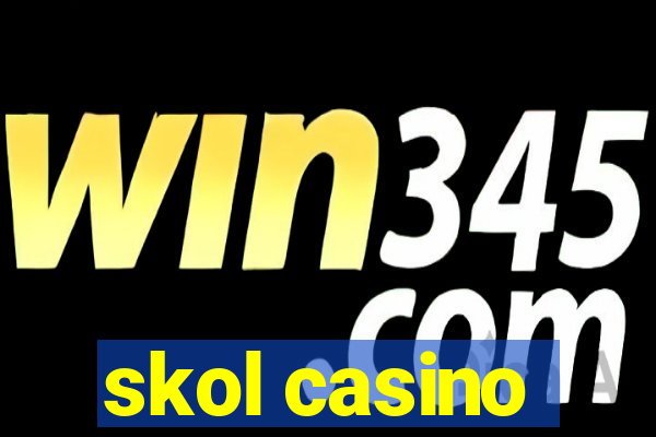 skol casino