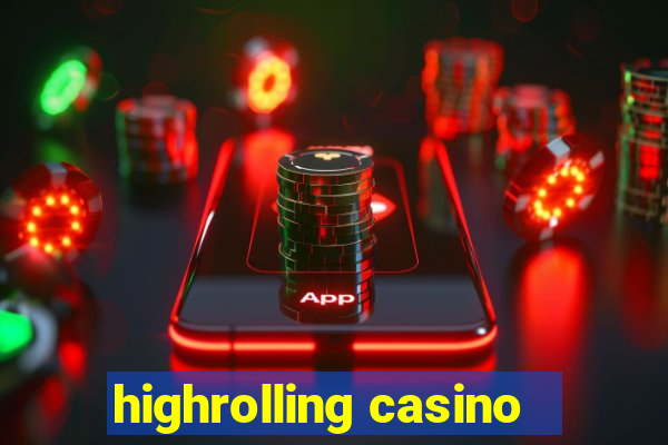 highrolling casino