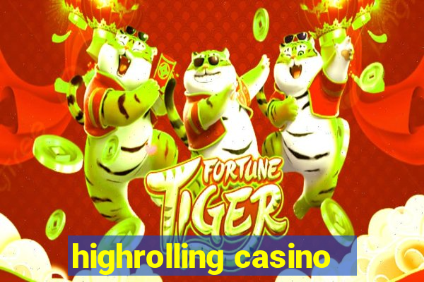 highrolling casino