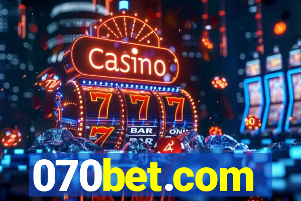 070bet.com