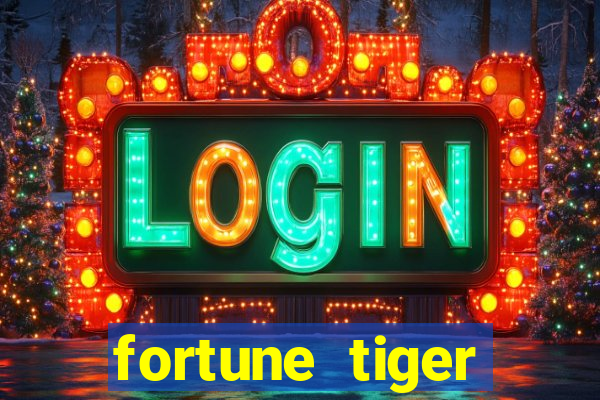 fortune tiger grátis demo