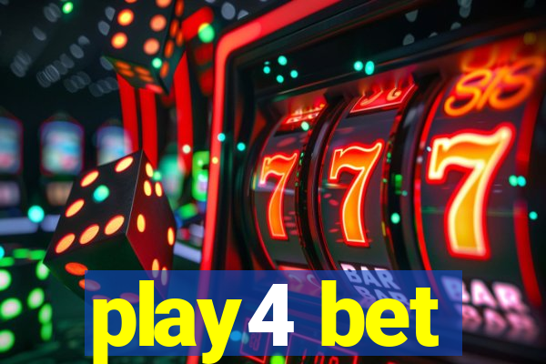 play4 bet