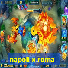 napoli x.roma