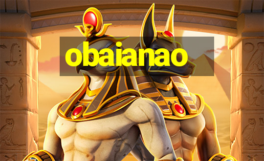 obaianao