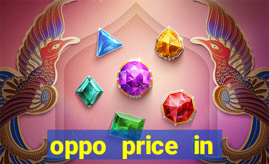 oppo price in nigeria slot