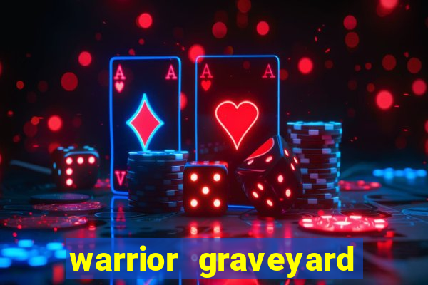 warrior graveyard xnudge slot