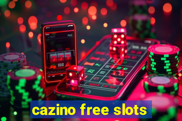 cazino free slots