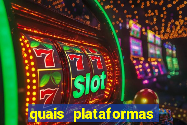 quais plataformas de jogos est?o pagando