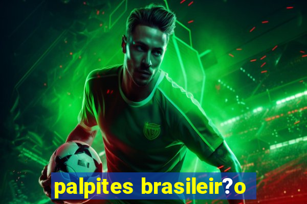 palpites brasileir?o