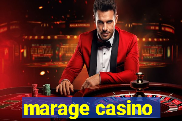 marage casino